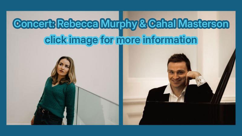 Concert: Rebecca Murphy and Cahal Masterson